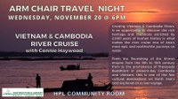Armchair Travel - Vietnam & Cambodia River Cruise