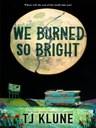 BurnedBright.JPG