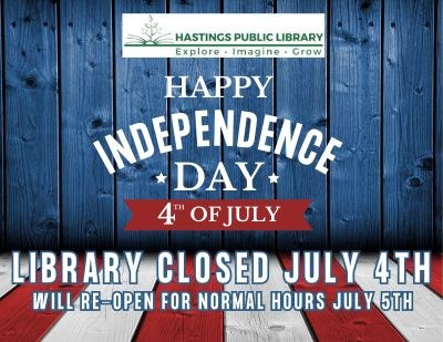 Library Closed July 4th, Open for Normal Hours July 5th