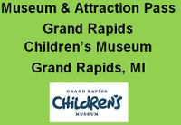 Grand Rapids Children's Museum Pass