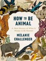 How to Be Animal ebook