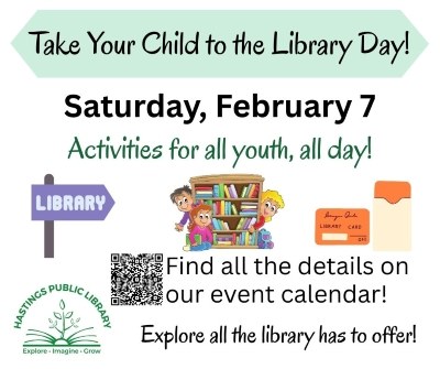 Take Your Child to the Library Day 2/7/2026 10am